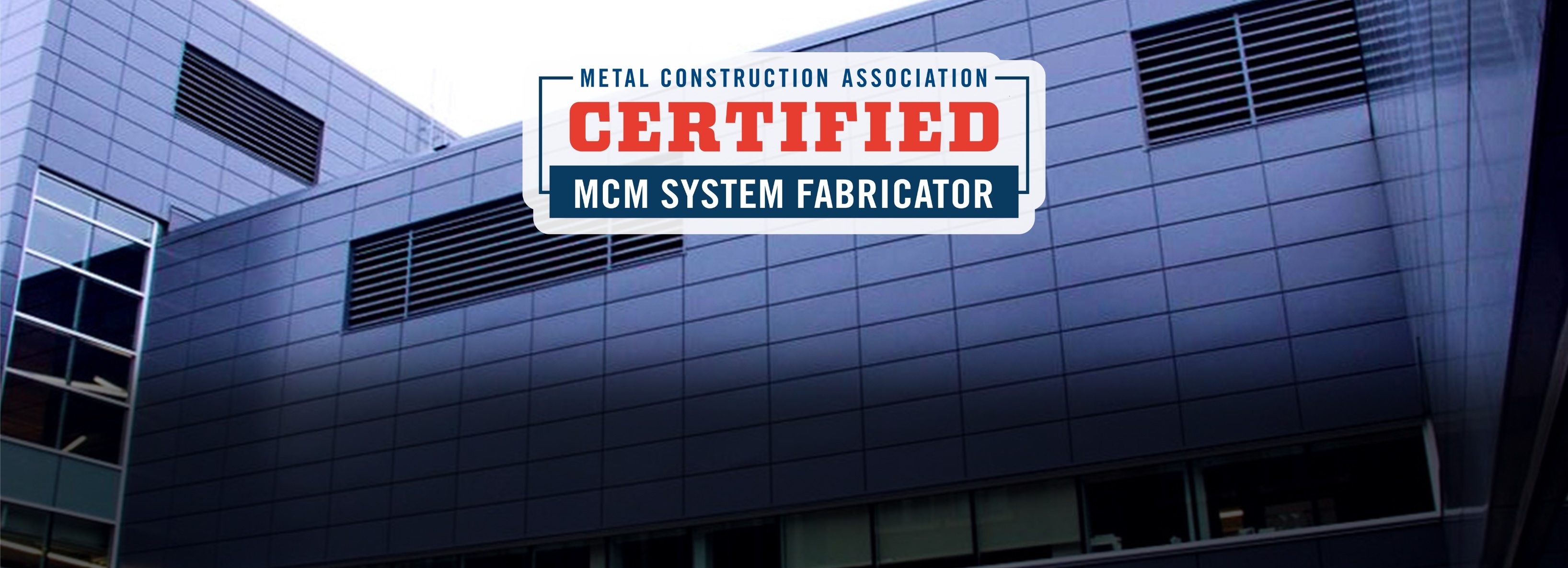 MCM SYSTEM FABRICATOR CERTIFICATION